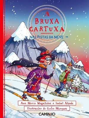 cover image of A Bruxa Cartuxa nas Pistas da Neve